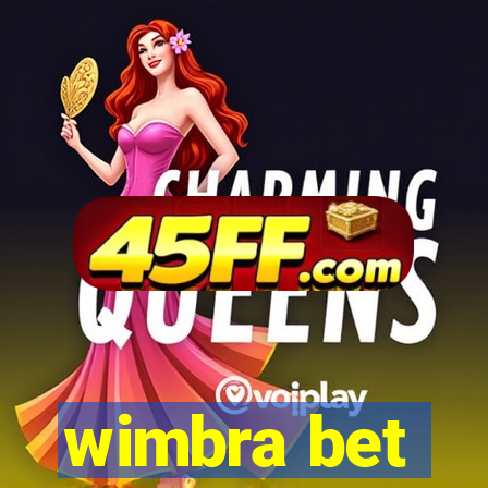 wimbra bet